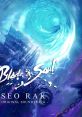 Blade & Soul -SEO RAK- Original track Blade & Soul "Seo Rak" (Original track) - Video Game Video game from Blade & Soul