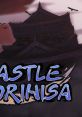 Castle Morihisa 森久城物語 - Video Game Video game from Castle Morihisa 森久城物語 for Switch, Windows. Published by