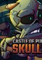 Castle Of Pixel Skulls ピクセル・スカルの城 - Video Game Video game from Castle Of Pixel Skulls ピクセル・スカルの城 for iO