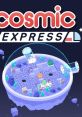 Cosmic Express コズミック エクスプレス - Video Game Video game from Cosmic Express コズミック エクスプレス for Android,