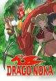 Drago Noka ドラゴノーカ - Video Game Music