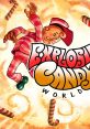 Explosive Candy World エクスプローシブ キャンディ ワールド - Video Game Video game from Explosive Candy World