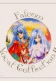 Falcom Vocal II ファルコム・ボーカル・コレクション II - Video Game Video game from Falcom Vocal II ファルコム・ボーカル・