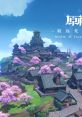 Genshin Impact - Realm of Tranquil Eternity 原神-寂远无妄之国 Realm of Tranquil Eternity - Video Game Video game from