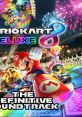 Mario Kart 8 Deluxe (The Definitive track) Mario Kart 8 マリオカート8 - Video Game Video game from Mario Kart 8 Deluxe