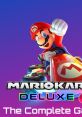 Mario Kart 8 Deluxe: The Complete Gamerip マリオカート8 デラックス - Video Game Video game from Mario Kart 8 Deluxe: The