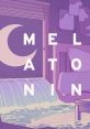 Melatonin (Original Game Soundtrack) - Video Game Music