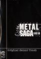 METAL SAGA ~Sajin no Kusari~ Original Track METAL SAGA ～砂塵の鎖～ Original Track - Video Game Video game from METAL