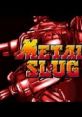 METAL SLUG COMPLETE ARCADE SOUNDTRACKS Metal Slug Complete Arcade Soundtracks - Video Game Music