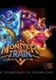 Monster Train (Original Soundtrack) Monster Train Friends & Foes (Original Game Soundtrack)
Monster Train The Last Divinity - Video Game Music