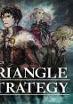 Project TRIANGLE STRATEGY Debut Demo - Video Game Music