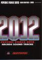 PSYCHIC FORCE 2012 -ARCADE TRACKS- サイキックフォース2012 アーケードサウンドトラックス - Video Game Video game from