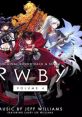 RWBY VOLUME 4 ORIGINAL SOUNDTRACK & SCORE - Video Game Music