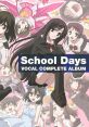 School Days VOCAL COMPLETE ALBUM School Days ボーカルコンプリートアルバム - Video Game Music