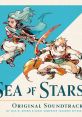 Sea of Stars Original Soundtrack Sea of Stars - OST - Video Game Music