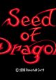 Seed of Dragon (MSX turbo R) - Video Game Video game from Seed of Dragon (MSX turbo R). Uploaded by riheko3606. 