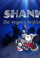 Shanky: The Vegan's Nightmare - Video Game Video game from Shanky: The Vegan's Nightmare for PS4, Switch, Xbox One.