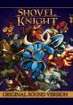 Shovel Knight (Stereo Edit) ショベルナイト - Video Game Video game from Shovel Knight (Stereo Edit) ショベルナイト for