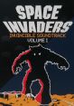 Space Invaders: Invincible Soundtrack Volume I & II - Video Game Music