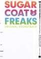 SUGAR COAT FREAKS ORIGINAL SOUNDTRACK 『シュガーコートフリークス』オリジナルサウンドトラック - Video Game Music