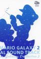 SUPER MARIO GALAXY 2 ORIGINAL TRACK スーパーマリオギャラクシー2 サウンドトラック - Video Game Video game from SUPER