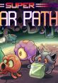 Super Star Path - Video Game Music