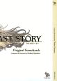 THE LAST STORY Original track ラストストーリー オリジナルサウンドトラック - Video Game Video game from THE LAST STORY