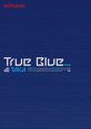 True Blue... -dj TAKA- dj TAKA - True Blue... - Video Game Video game from True Blue... -dj TAKA- dj TAKA - True Blue...