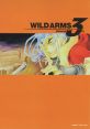 WILD ARMS Advanced 3rd Original 「ワイルドアームズ　アドヴァンスドサード」　オリジナル・サウンドトラック WILD ARMS 3 Original