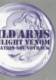Wild Arms Twilight Venom Bootleg - Video Game Music