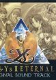 Ys & Ys II ETERNAL Original Track オリジナル・サウンドトラック「イース＆イース II エターナル」 - Video Game Video game 