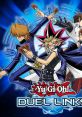 Yu-Gi-Oh! Duel Links - Video Game Video game from Yu-Gi-Oh! Duel Links for Android, Windows. Uploaded by ViviVGM. 