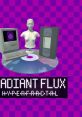 RADIANTFLUX: HYPERFRACTAL - Video Game Video game from RADIANTFLUX: HYPERFRACTAL for Wii U. Published by TACS (2016).