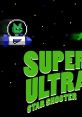Super Ultra Star Shooter - Video Game Music
