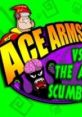 Ace Armstrong vs. the Alien Scumbags! (minis) - Video Game Video game from Ace Armstrong vs. the Alien Scumbags! (minis)