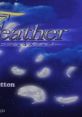 Angel's Feather エンジェルズフェザー - Video Game Music