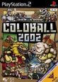 Coloball 2002 コロボール2002 - Video Game Video game from Coloball 2002 コロボール2002 for PS2. Published by Enterbrain