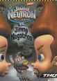 Jimmy Neutron vs. Jimmy Negatron - Video Game Video game from Jimmy Neutron vs. Jimmy Negatron for Windows. Published by