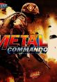 Metal Commando - Video Game Video game from Metal Commando for Android, iOS, Mobile, Switch, Windows. Published by