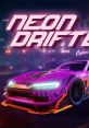 Neon Drifter - Cyber Racing - Video Game Music