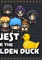 Quest for the Golden Duck - Video Game Video game from Quest for the Golden Duck for Switch. Published by Bigosaur