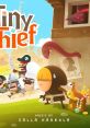 Tiny Thief (Original Game track) - Video Game Video game from Tiny Thief (Original Game track) for Android, iOS, Linux,