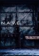 N.A.V.E. - Video Game Video game from N.A.V.E.. Published by Saitama Saisyu Heiki (2017). Uploaded by riheko3606. 