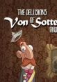 The Delusions of Von Sottendorff and Hisuared Mind - Video Game Video game from The Delusions of Von Sottendorff and