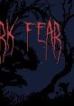 Dark Fear - Video Game Video game from Dark Fear for Windows. Published by Arif Games (2016). Uploaded by Grimagin. 