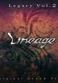 Lineage - Legacy Vol.2 Lineage: The Cross Rancor Lineage: Eternal Life - Video Game Video game from Lineage - Legacy