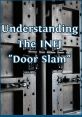 Door-Slam The first takes us to a bustling train station, where the sharp click of a train door slamming shut resonates