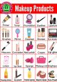 Cosmetics The of a cosmetics bag being dumped out is a cacophony of clinks, clatters, and rustling noises. As the various