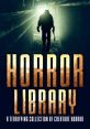 Horror Library You step into the eerie silence of the Horror Library, the only echoing through the dark halls is the