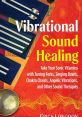 Healing tone Library The Healing Tone S Library offers a variety of soothing that can help calm the mind and promote